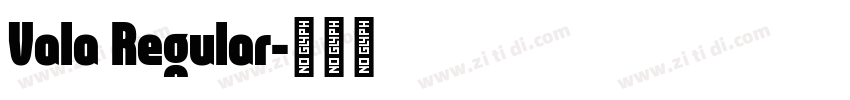 Vala Regular字体转换